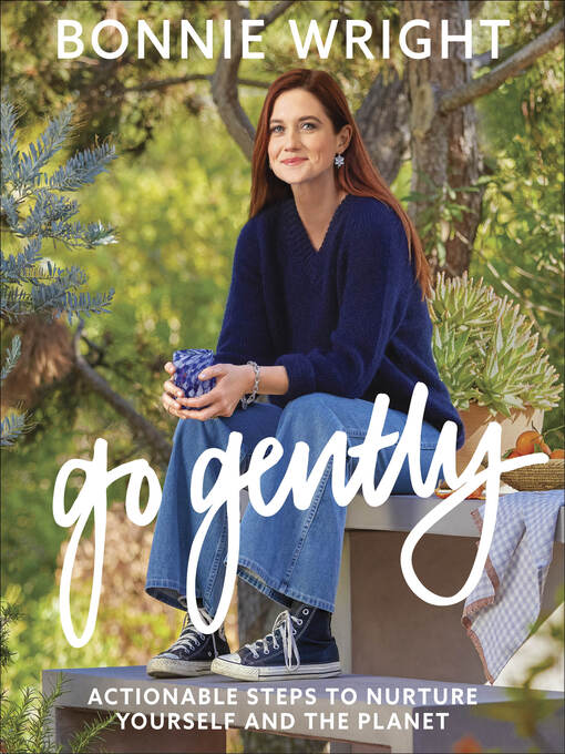 Title details for Go Gently by Bonnie Wright - Wait list
